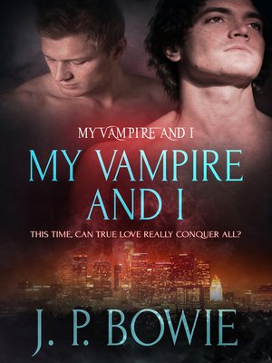 cover image of My Vampire and I